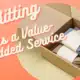 Kitting as a value added srevice